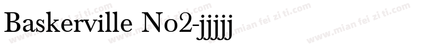 Baskerville No2字体转换